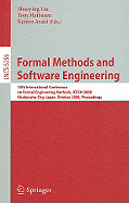 Formal Methods and Software Engineering: 10th International Conference on Formal Engineering Methods ICFEM 2008, Kitakyushu-City, Japan, October 27-31, 2008, Proceedings