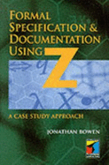 Formal Specification and Documentation - Bowen, Jonathan