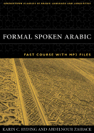 Formal Spoken Arabic: Fast Course with MP3 Files