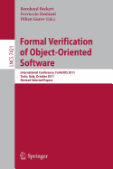Formal Verification of Object-Oriented Software: International Conference, FoVeOO 2011, Turin, Italy, October 5-7, 2011, Revised Selected Papers