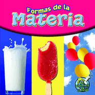 Formas de la Materia: Matter Comes in All Shapes