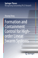 Formation and Containment Control for High-Order Linear Swarm Systems