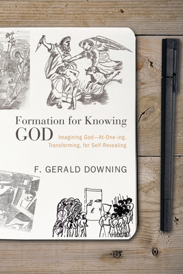 Formation for Knowing God - Downing, F Gerald