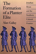 Formation of a Planter Elite