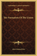 Formation of the Union