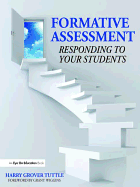 Formative Assessment: Responding to Your Students