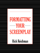 Formatting Your Screenplay