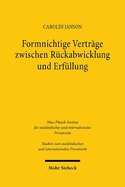 Formnichtige Vertrage Zwischen Ruckabwicklung Und Erfullung: Eine Vergleichende Betrachtung Des Deutschen Und Englischen Rechts