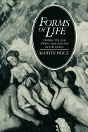 Forms of Life: Character and Moral Imagination in the Novel