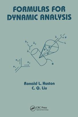 Formulas for Dynamic Analysis - Huston, Ronald, and Liu, C Q