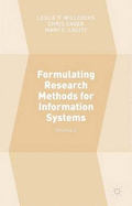 Formulating Research Methods for Information Systems: Volume 2