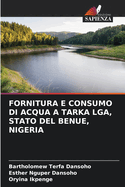 Fornitura E Consumo Di Acqua a Tarka Lga, Stato del Benue, Nigeria