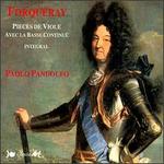 Forqueray: Pieces de Viole avec la Basse Continuë - Integral