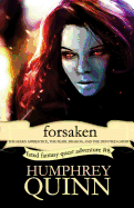 Forsaken (the Seer's Apprentice, the Pearl Dragon, and the Devoted Ghost)