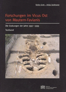 Forschungen Im Vicus Ost Von Mautern-Favianis: Die Grabungen Der Jahre 1997-1999