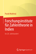 Forschungsinstitute f?r Zahlentheorie in Indien: Im 20. Jahrhundert