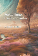 Fortllinger fra Chromantia