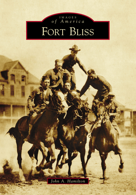 Fort Bliss - Hamilton, John a