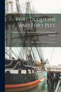 Fort Duquesne and Fort Pitt.: Early Names of Pittsburgh Streets