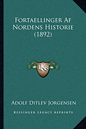 Fortaellinger Af Nordens Historie (1892)