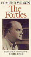 Forties - from notebooks and diaries of the period.