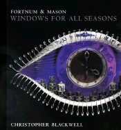 Fortnum & Mason Windows for All Seasons