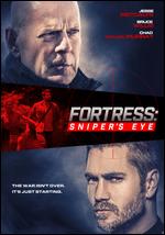 Fortress: Sniper's Eye - Josh Sternfeld