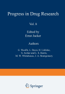 Fortschritte Der Arzneimittelforschung / Progress in Drug Research / Progrs Des Recherches Pharmaceutiques