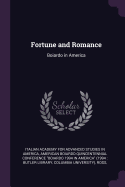 Fortune and Romance: Boiardo in America