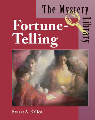 Fortune Telling - Kallen, Stuart A, and Hoffman, Nancy