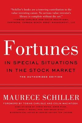 Fortunes in Special Situations in the Stock Market: The Authorized Edition - Carlisle, Tobias (Foreword by), and Macintosh, Colin (Foreword by), and Jacobs, Tom (Editor)