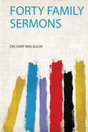 Forty Family Sermons