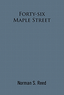 Forty-Six Maple Street: Recollections of a Stoneham Lad