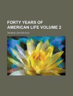 Forty Years of American Life Volume 2