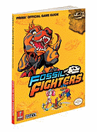 Fossil Fighters: Prima Official Game Guide