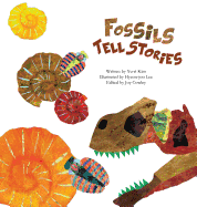 Fossils Tell Stories: Fossils