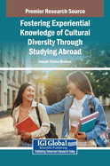 Fostering Experiential Knowledge of Cultural Diversity Through Studying Abroad