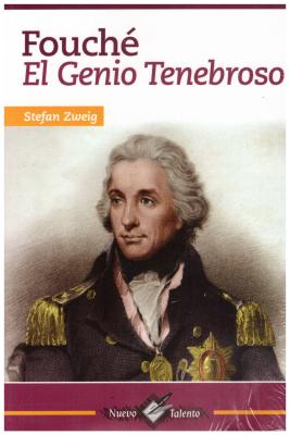 Fouche: El Genio Tenebroso - Zweing, Stefan