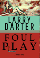 Foul Play: A Private Investigator Series of Crime and Suspense Thrillers