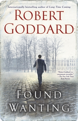 Found Wanting - Goddard, Robert