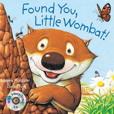 Found You, Little Wombat! Pbk With Cd - Mcallister Angela, and Fuge Charles