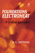 Foundation and Electroheat: A Unified Approach