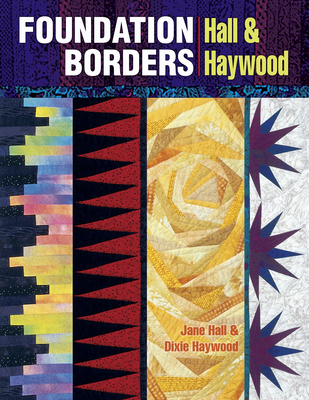 Foundation Borders - Hall, Jane, and Haywood, Dixie