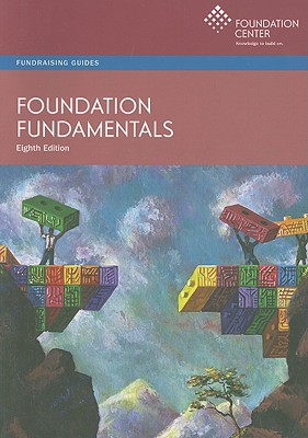 Foundation Fundamentals - Collins, Sarah (Editor)