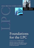 Foundations for the LPC 2002/2003