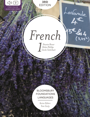 Foundations French 1 - Bissar, Dounia, and Phillips, Helen, and Tschirhart, Ccile