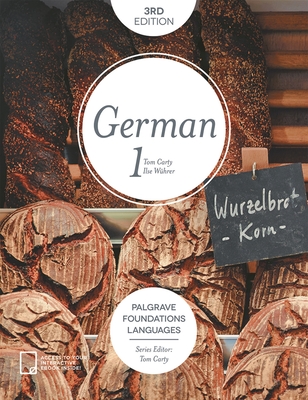 Foundations German 1 - Carty, Tom (Editor), and Whrer, Ilse