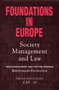 Foundations in Europe: Society, Management, and Law