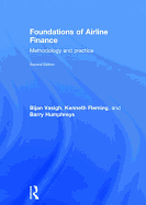 Foundations of Airline Finance: Methodology and Practice
