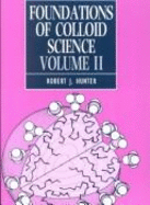 Foundations of Colloid Science - Hunter, Robert J